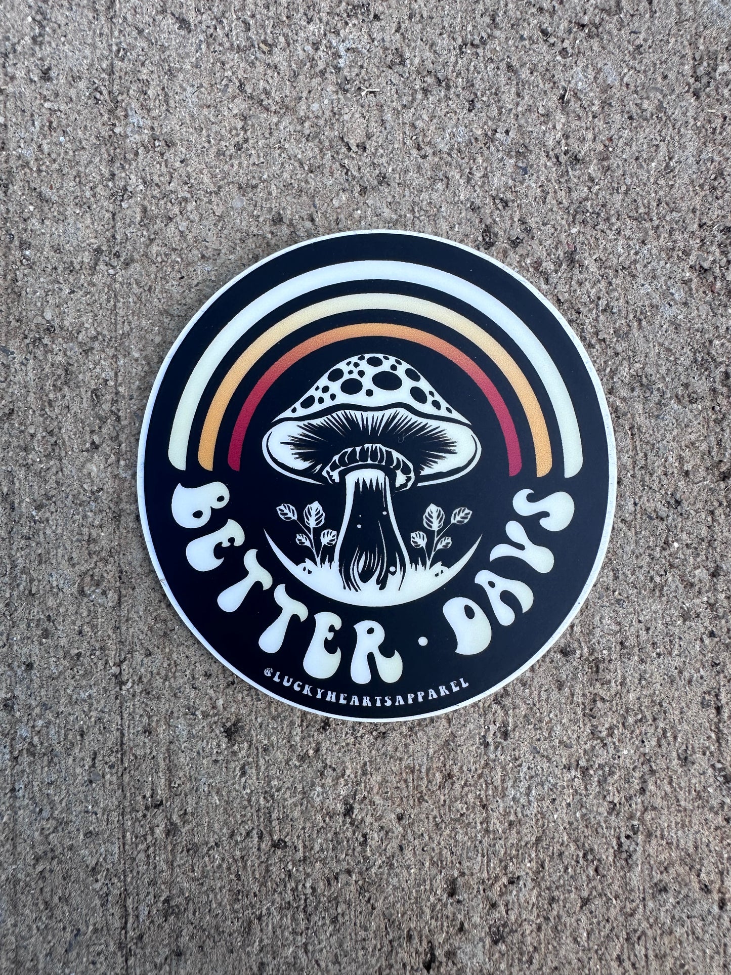 BetterDays Sticker