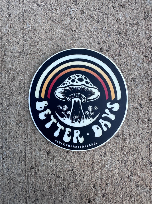 BetterDays Sticker