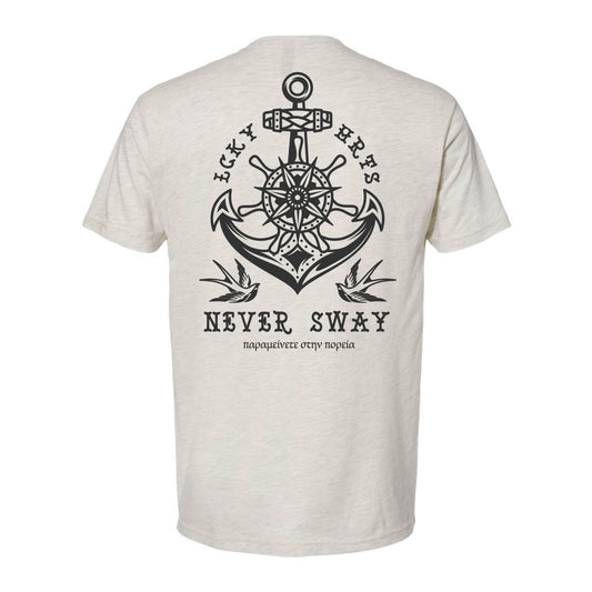 "Never Sway" Tee