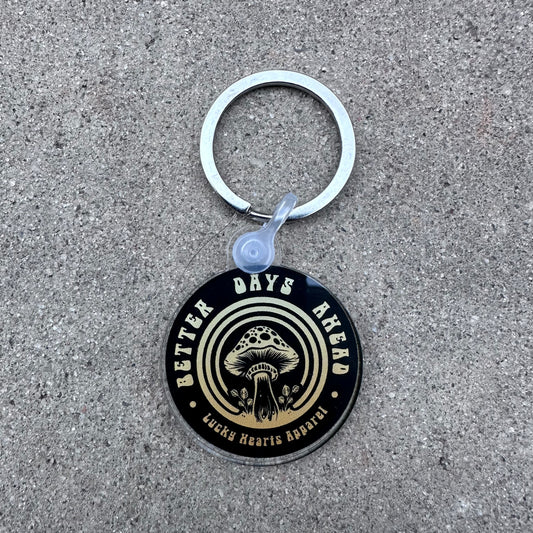 Better Days Keychain